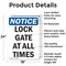 Signmission Lock Gate At All Times, 18 in W x Rectangle, Aluminum OS-2PACK-NS-A-1824-V-14028 - alternate 4